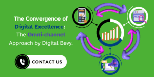 Omni-channel Approach